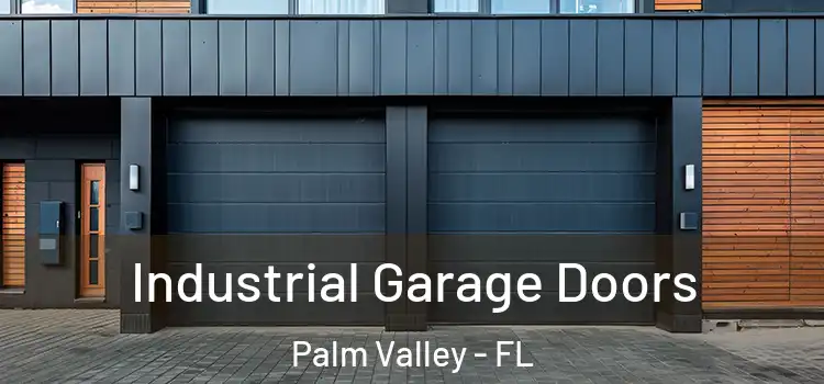  Industrial Garage Doors Palm Valley - FL
