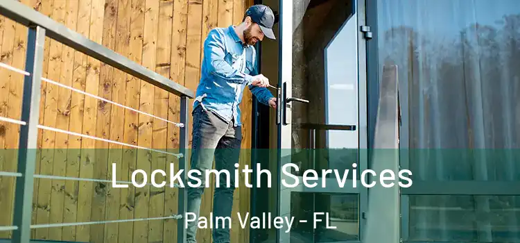 Locksmith Services Palm Valley - FL