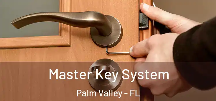  Master Key System Palm Valley - FL
